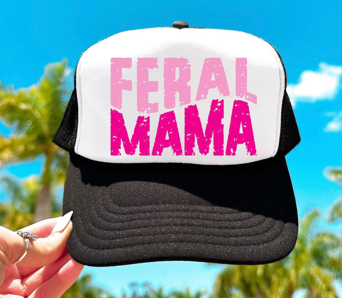 Feral Mama Trucker Hat