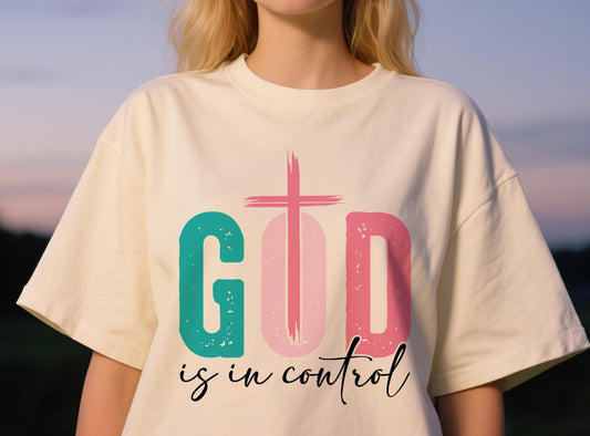 God is in Control T-Shirt