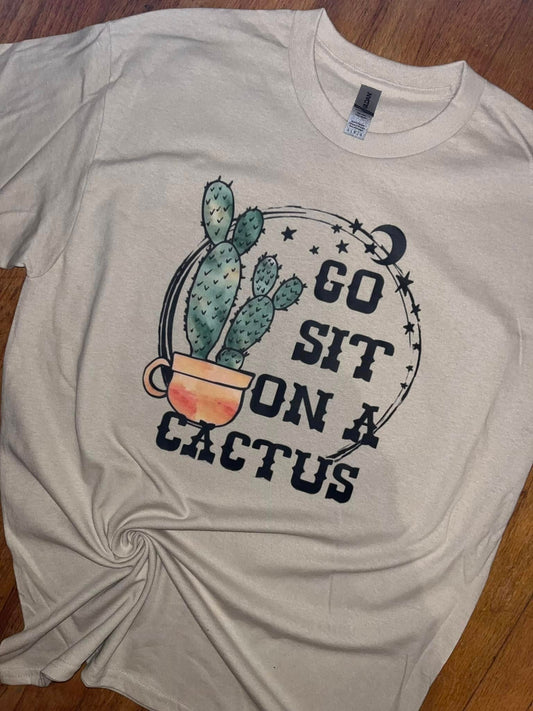 Sit On A Cactus T-Shirt