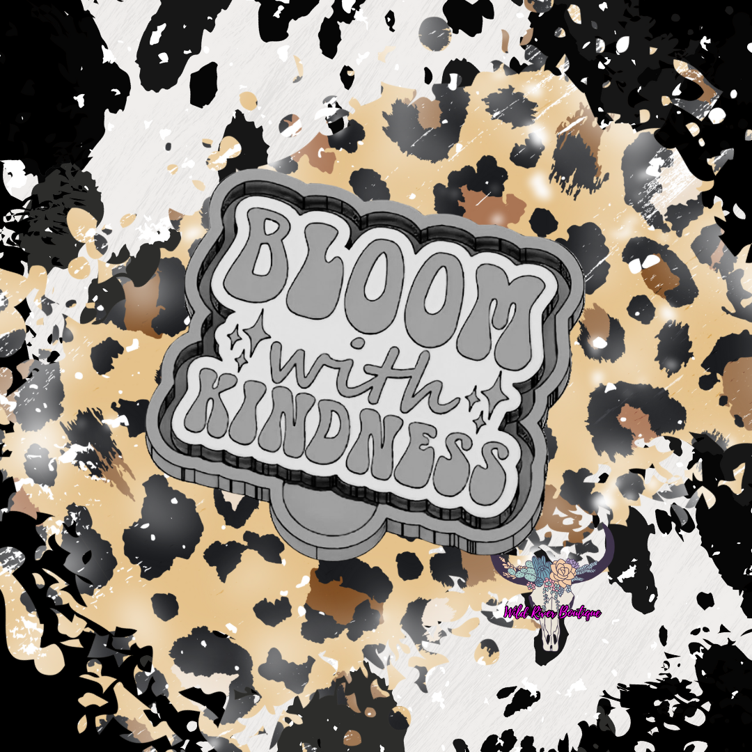 Bloom with Kindness Freshie Mold