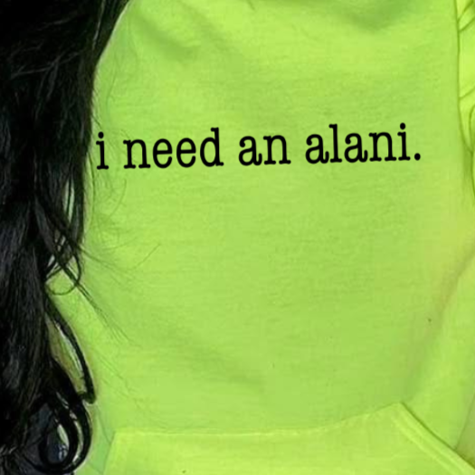 I need an Alani Tee