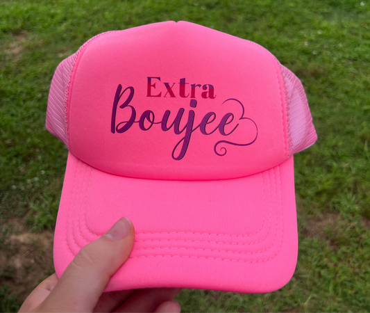 Extra Boujee Trucker Hat