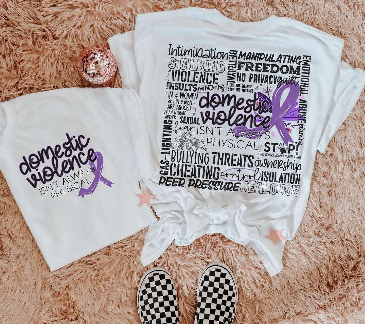 Domestic Violence isn’t always Physical T-Shirt
